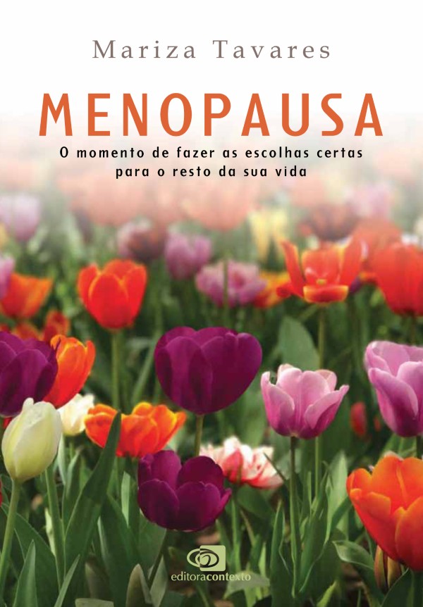 Livro sobre a menopausa da jornalista Mariza Tavares