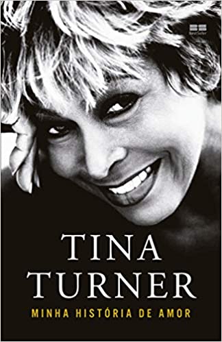 Livro de Tina Turner - Tina Turner: Minha história de amor 